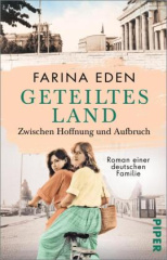 geteiltes_land_zwischen_hoffnung_und_aufbruch