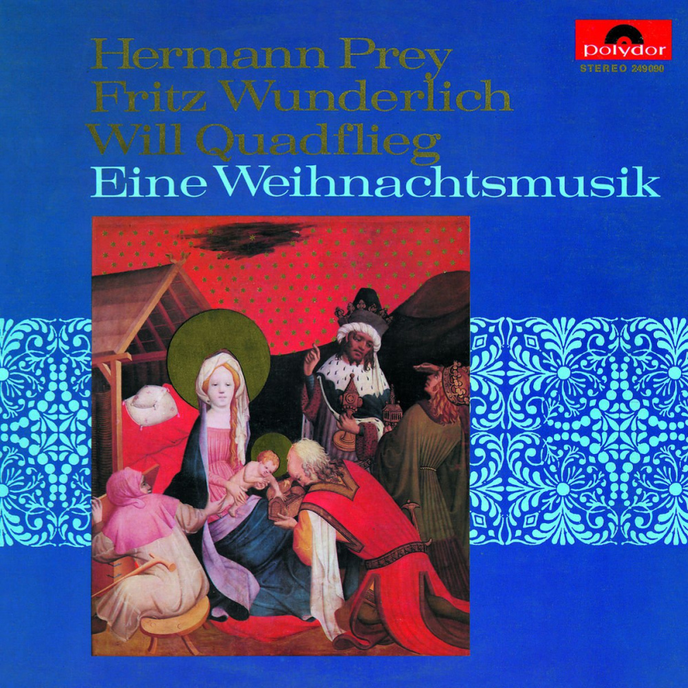 0028947661641 - Eine Weihnachtsmusik - Fritz Wunderlich Hermann Prey Will Quadflieg (CD)