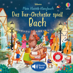 mein_klassikklangbuch_das_tierorchester_spielt_bach