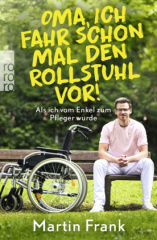 oma_ich_fahr_schon_mal_den_rollstuhl_vor