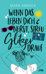 wenn_das_leben_dich_nervt_streu_glitzer_drauf