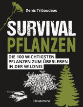 survivalpflanzen_die_100_wichtigsten_pflanzen_zum_ueberleben_in_der_wildnis