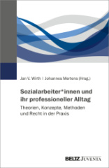 sozialarbeiterinnen_und_ihr_professioneller_alltag