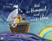 und_der_himmel_wird_wieder_blau_ein_mutmachbuch