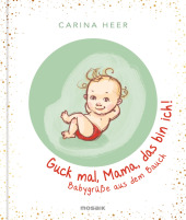 guck_mal_mama_das_bin_ich
