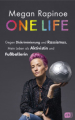 one_life_gegen_diskriminierung_und_rassismus_mein_leben_als_aktivistin_und_fussballerin