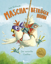 mascha_das_betruegerhuhn_der_verrueckte_eierklau
