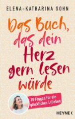 das_buch_das_dein_herz_gern_lesen_wuerde