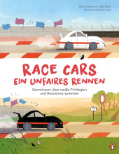 race_cars_ein_unfaires_rennen_gemeinsam_ueber_weisse_privilegien_und_rassismus_sprechen