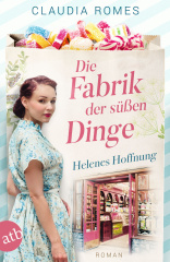 die_fabrik_der_suessen_dinge_helenes_hoffnung