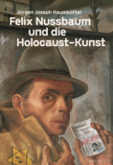 felix_nussbaum_und_die_holocaustkunst
