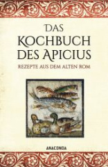 das_kochbuch_des_apicius_rezepte_aus_dem_alten_rom