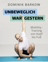 unbeweglich-war-gestern