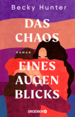das_chaos_eines_augenblicks
