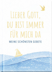 lieber_gott_du_bist_immer_fuer_mich_da