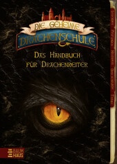 die_geheime_drachenschule_das_handbuch_fuer_drachenreiter