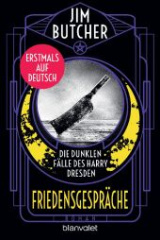 die_dunklen_faelle_des_harry_dresden_friedensgespraeche