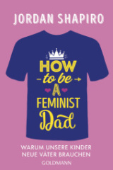 how_to_be_a_feminist_dad