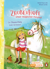 penguin_junior_einfach_selbst_lesen_zauberhufe_unser_magischer_ponyhof_ein_chaospony_zum_verlieben