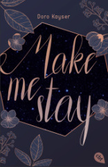 make_me_stay
