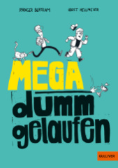mega_dumm_gelaufen