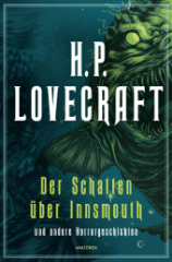 hp_lovecraft_der_schatten_ueber_innsmouth_und_andere_horrorgeschichten_neu_uebersetzt_von_florian_f_marzin