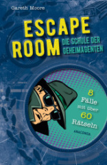 escape_room_die_schule_der_geheimagenten_8_kriminalfaelle_mit_ueber_60_raetseln
