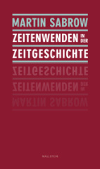 zeitenwenden_in_der_zeitgeschichte