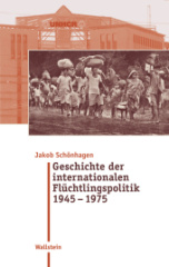 geschichte_der_internationalen_fluechtlingspolitik_1945_1975