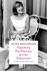 ingeborg_bachmann_meine_schwester