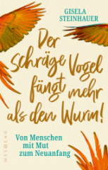 der_schraege_vogel_faengt_mehr_als_den_wurm