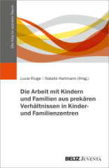 die_arbeit_mit_kindern_und_familien_aus_prekaeren_verhaeltnissen_in_kinder_und_familienzentren