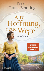 alte_hoffnung_neue_wege_die_koechin