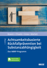 achtsamkeitsbasierte_rueckfallpraevention_bei_substanzabhaengigkeit_m_1_buch_m_1_ebook