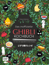 das_inoffizielle_ghiblikochbuch_fuer_alle_fans_des_legendaeren_animestudios