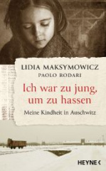 ich_war_zu_jung_um_zu_hassen_meine_kindheit_in_auschwitz