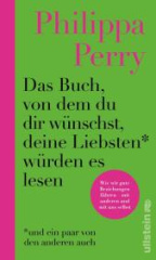 das_buch_von_dem_du_dir_wuenschst_deine_liebsten_wuerden_es_lesen_und_ein_paar_von_den_anderen_auch