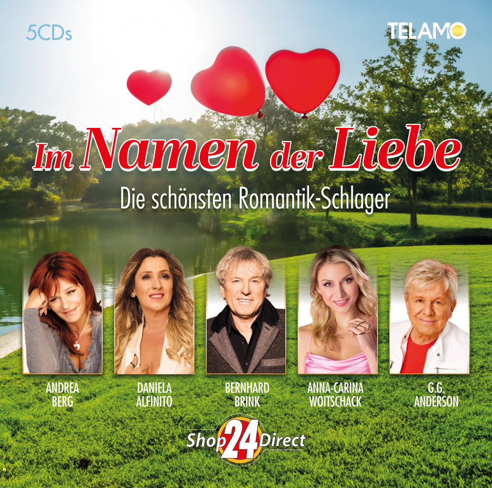 Im Namen der Liebe - Die schönsten Romantik-Schlager