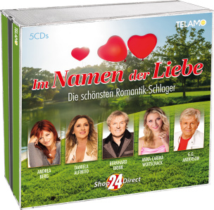 Im Namen der Liebe - Die schönsten Romantik-Schlager