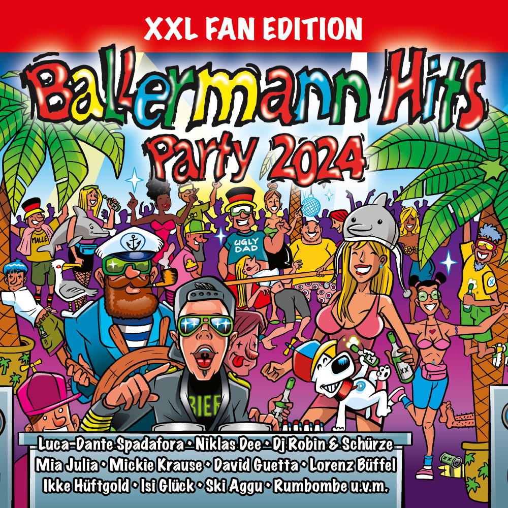 Ballermann Hits Party 2024 XXL Fan Edition