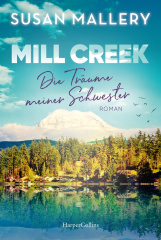 mill_creek_die_traeume_meiner_schwester