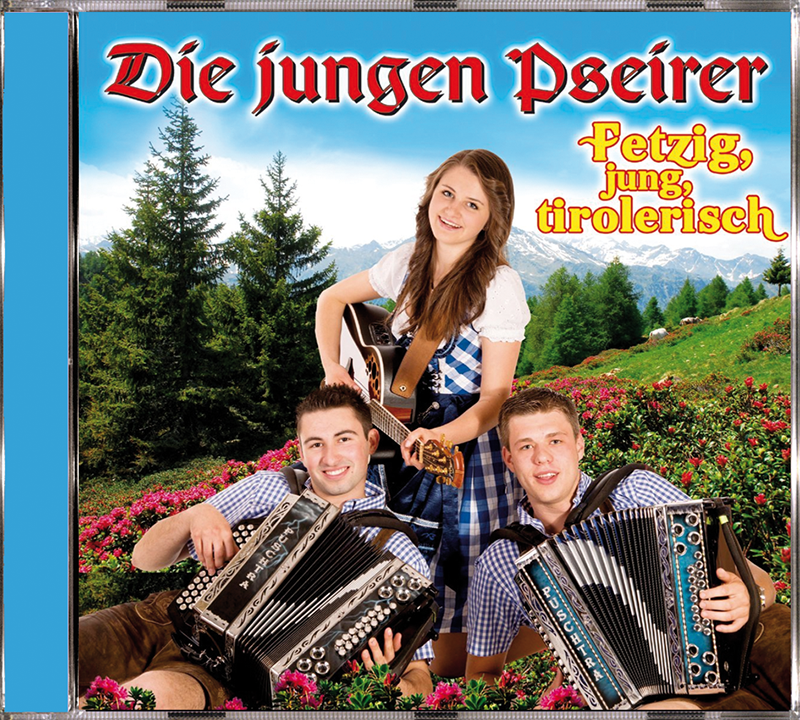 9003549528944 - FetzigJungTirolerisch - Die Jungen Pseirer (CD) 9003549528944 - FetzigJungTirolerisch - Die Jungen Pseirer (CD)