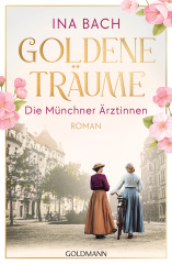 goldene_traeume_die_muenchner_aerztinnen