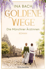 goldene_wege_die_muenchener_aerztinnen