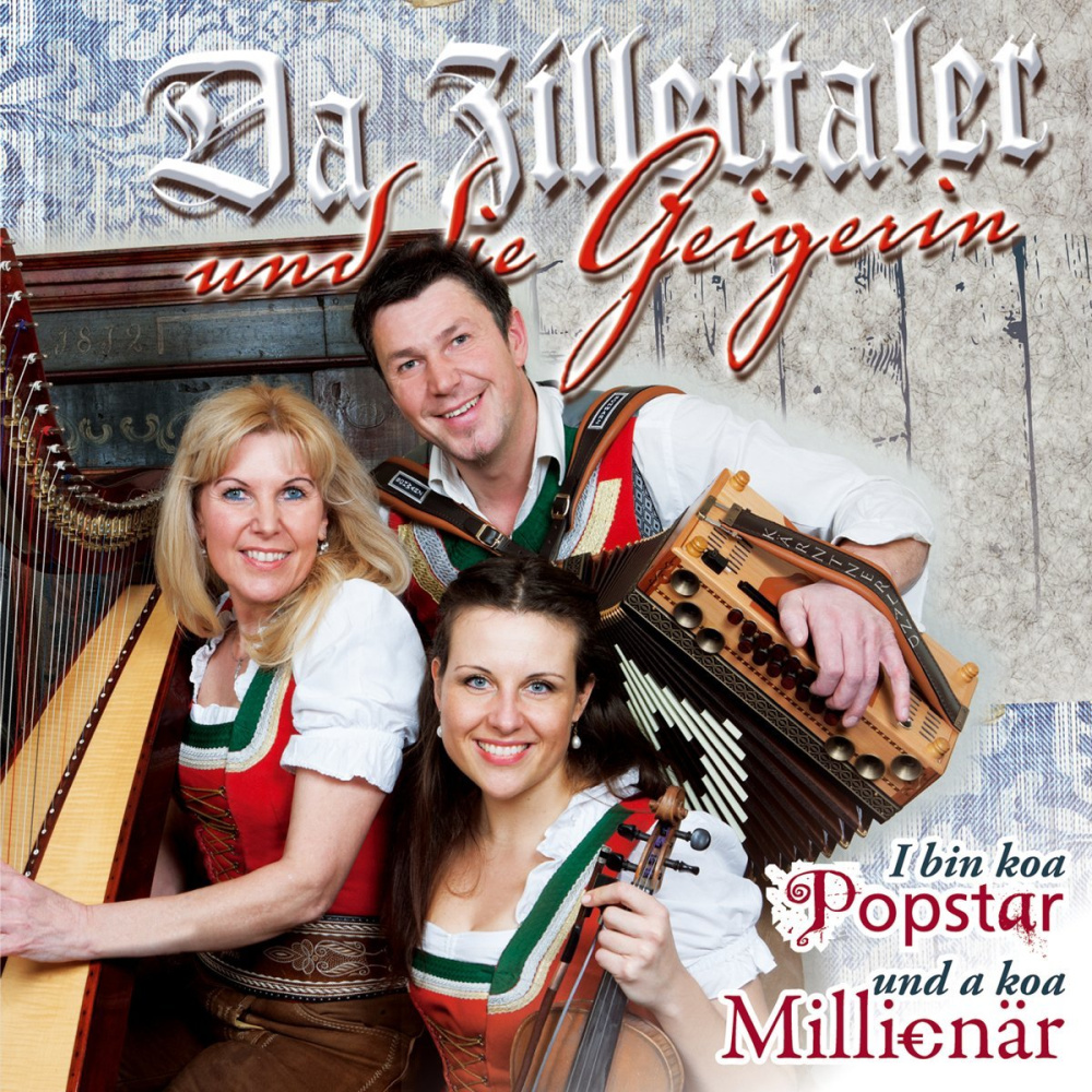 9003549528906 - Da Zillertaler Und Die Geigerin - I bin koa Popstar und koa Millionär (CD) 9003549528906 - Da Zillertaler Und Die Geigerin - I bin koa Popstar und koa Millionär (CD)