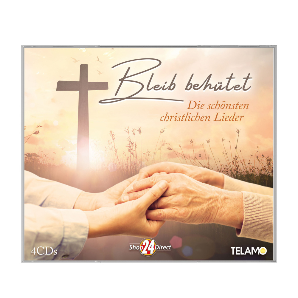Bleib behütet - Die schönsten christlichen Lieder + GRATIS CD
