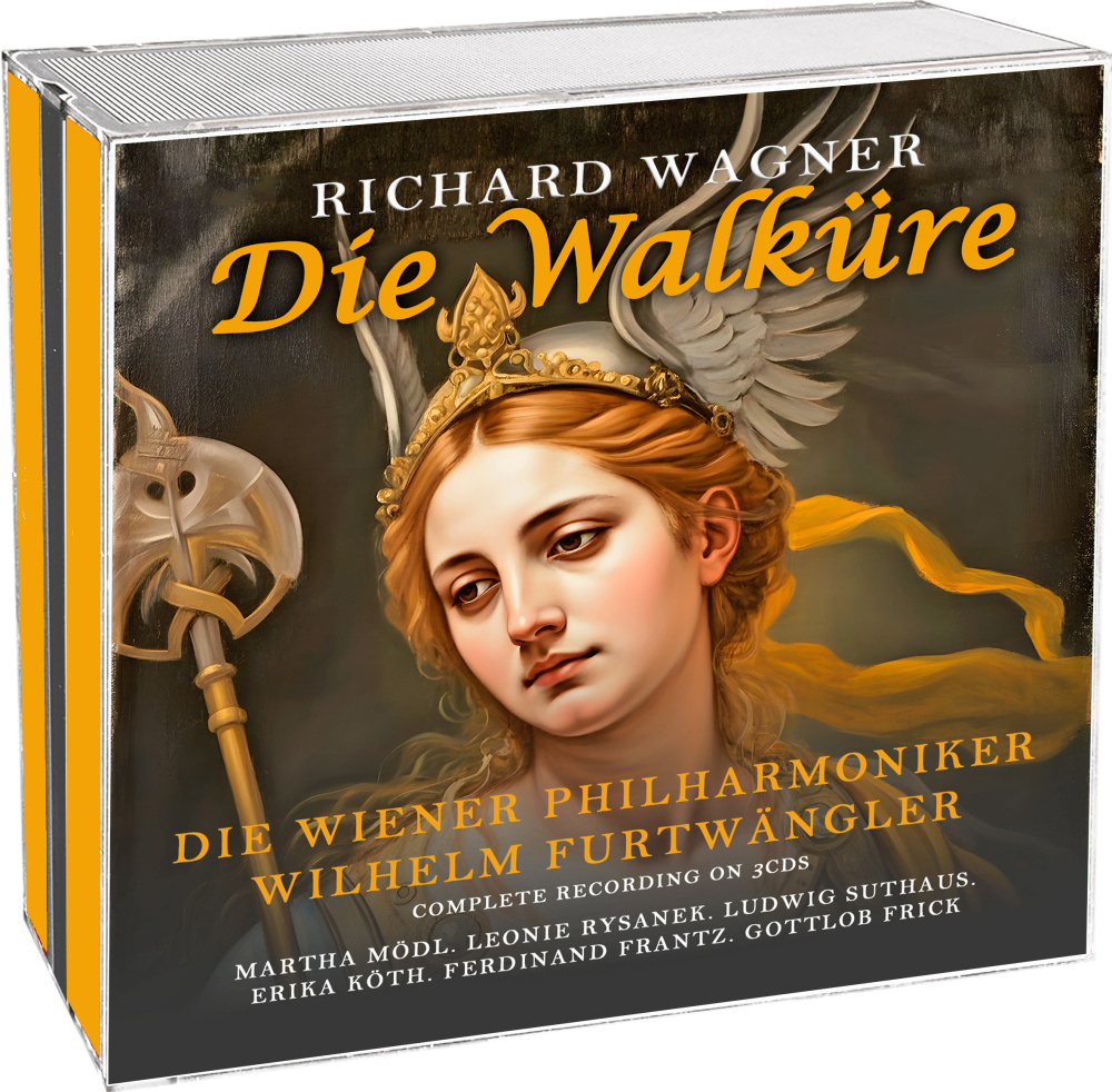 Richard Wagner: Die Walküre