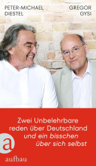 zwei_unbelehrbare_reden_ueber_deutschland_und_ein_bisschen_ueber_sich_selbst