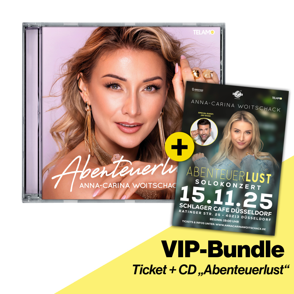 VIP-Bundle Konzert-Ticket + CD "Abenteuerlust"