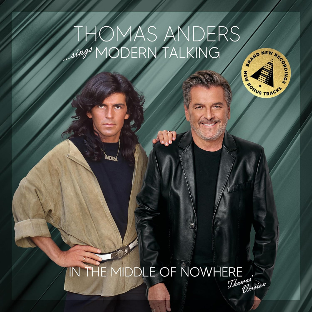 Thomas Anders sings Modern Talking: In the Middle of Nowhere